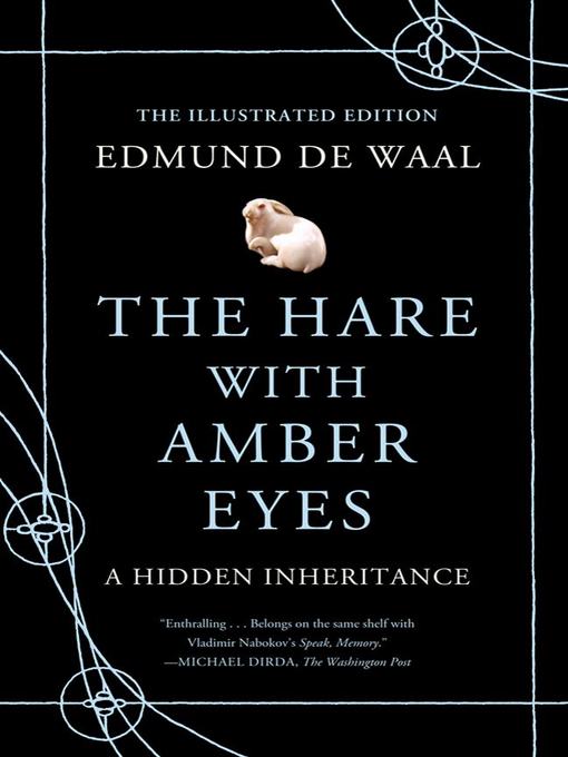 Title details for The Hare with Amber Eyes by Edmund de Waal - Available